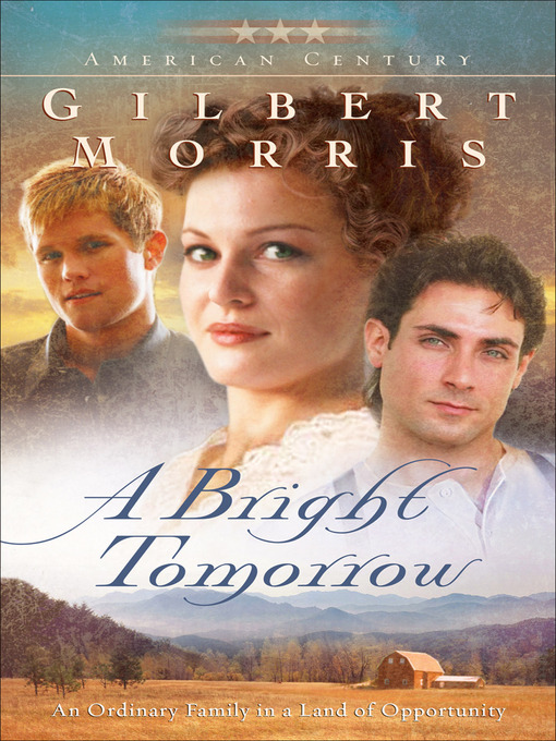 Title details for A Bright Tomorrow by Gilbert Morris - Wait list